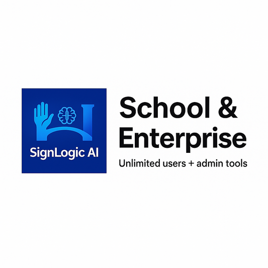 SignLogic AI - School & Enterprise